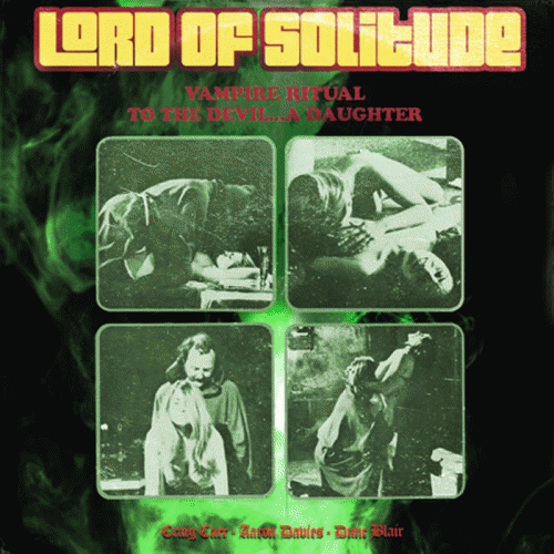Lord of Solitude : Vampire Ritual​ - To the Devil​.​.​.​ a Daughter